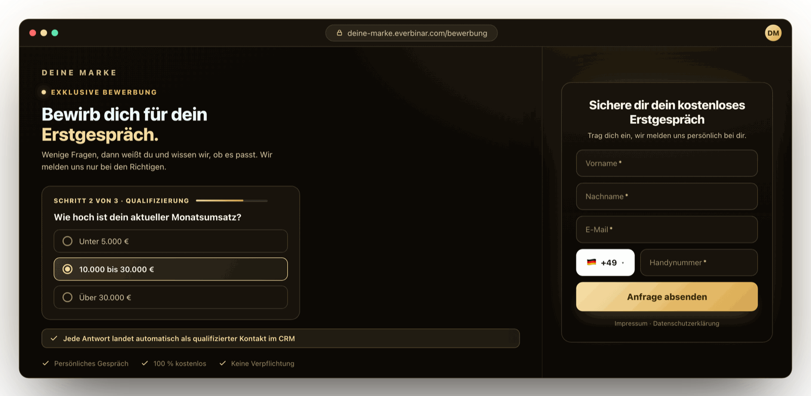 Premium-Bewerbungs-Funnel im Gold-Look: schwarz-goldene Bewerbungsseite mit Qualifizierungs-Fragen und Kontaktformular; jede Antwort landet automatisch als qualifizierter Kontakt im CRM.